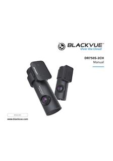 Blackvue DR 750S 2CH manual. Camera Instructions.