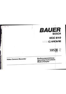 Bauer VCC 610 manual. Camera Instructions.