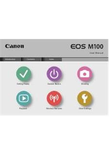 Canon EOS M100 manual. Camera Instructions.