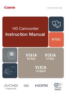 Canon Vixia HF R62 manual. Camera Instructions.