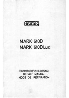 Eumig 610 manual. Camera Instructions.