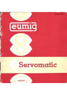 Eumig Servomatic manual. Camera Instructions.