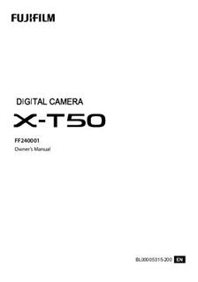 Fujifilm X T50 manual. Camera Instructions.