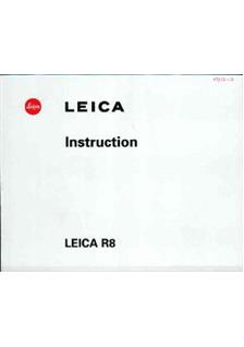 Leica R 8 manual. Camera Instructions.