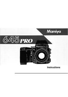 Mamiya M 645 Pro-SV manual. Camera Instructions.