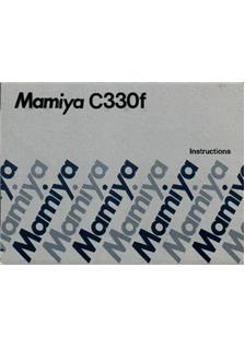 Mamiya C 330 f manual. Camera Instructions.
