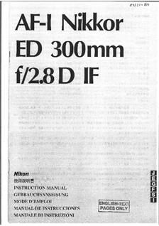 Nikon 300/2.8 manual. Camera Instructions.