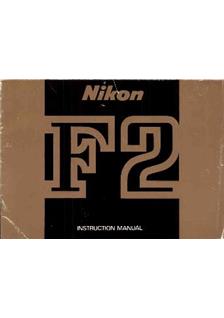 Nikon F 2 manual. Camera Instructions.