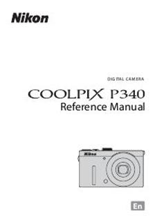 Nikon Coolpix P340 manual. Camera Instructions.