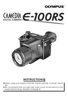 Olympus E 100 RS manual. Camera Instructions.