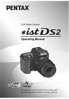 Pentax *ist DS 2 manual. Camera Instructions.