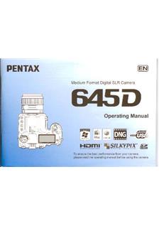 Pentax 645 D manual. Camera Instructions.