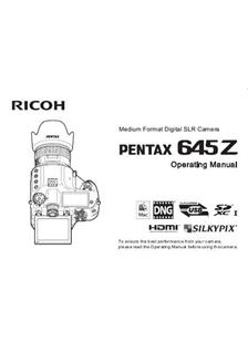 Pentax 645Z manual. Camera Instructions.