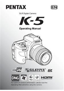 Pentax K 5 manual. Camera Instructions.