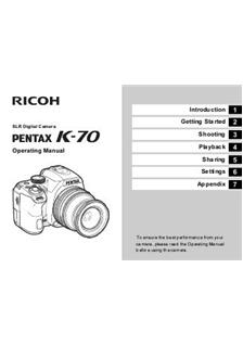 Pentax K 70 manual. Camera Instructions.