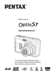 Pentax Optio S7 manual. Camera Instructions.