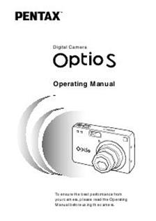 Pentax Optio S manual. Camera Instructions.