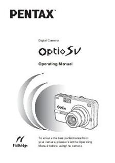 Pentax Optio SV manual. Camera Instructions.