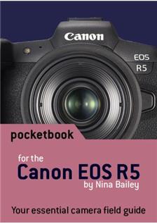 Canon EOS R5 manual. Camera Instructions.