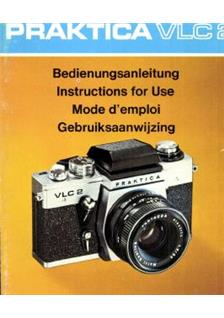 Praktica (VEB) VLC 2 manual. Camera Instructions.