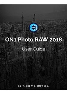 Raw ON1 Photo Raw 2018 manual. Camera Instructions.