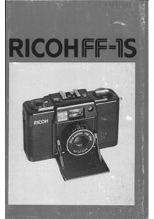 Ricoh FF 1 S manual. Camera Instructions.