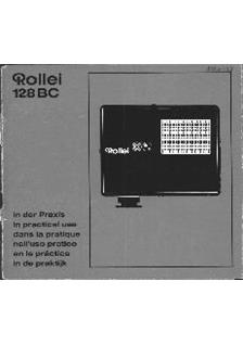 Rollei E 128 BC manual. Camera Instructions.