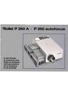 Rollei P 350 A manual. Camera Instructions.