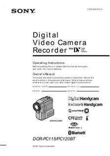 Sony DCR PC 120 BT manual. Camera Instructions.