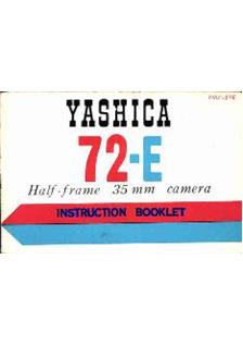 Yashica 72 E manual. Camera Instructions.